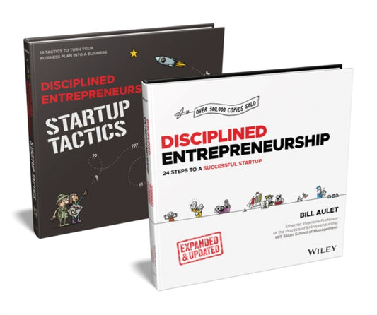 Book cover of: Disciplined Entrepreneurship Bundle: Includes Disciplined Entrepreneurship, Expanded & Updated + Disciplined Entrepreneurship Startup Tactics. By: Bill Aulet
