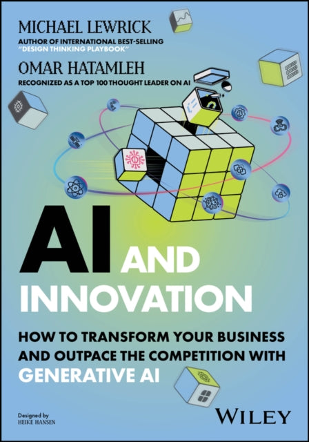 Book cover of: AI and Innovation. By: Michael Lewrick