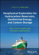 Book cover of: Geophysical Exploration for Hydrocarbon Reservoirs, Geothermal Energy, and Carbon Storage. By: Gaci