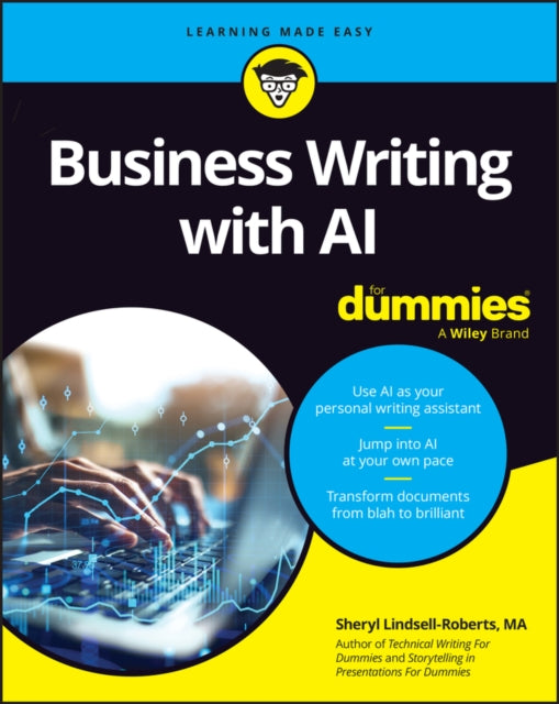Book cover of: Business Writing with AI For Dummies. By: Sheryl Lindsell-Roberts