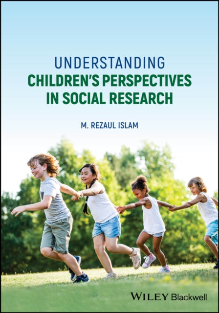 Book cover of: Understanding Children's Perspectives in Social Research. By: Islam