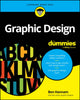 Book cover of: Graphic Design For Dummies. By: Ben Hannam