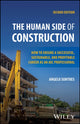 Book cover of: Human Side of Construction. By: Angelo G. Suntres