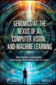 Book cover of: Genomics at the Nexus of AI, Computer Vision, and Machine Learning. By: Shilpa Choudhary