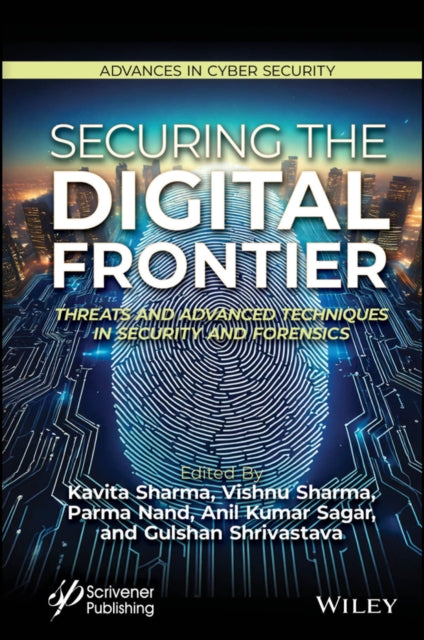 Book cover of: Securing the Digital Frontier. By: Kavita Sharma