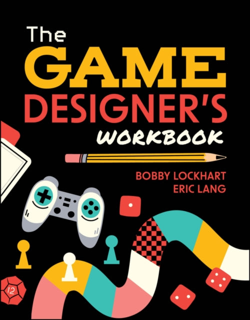 Book cover of: Game Designer's Workbook