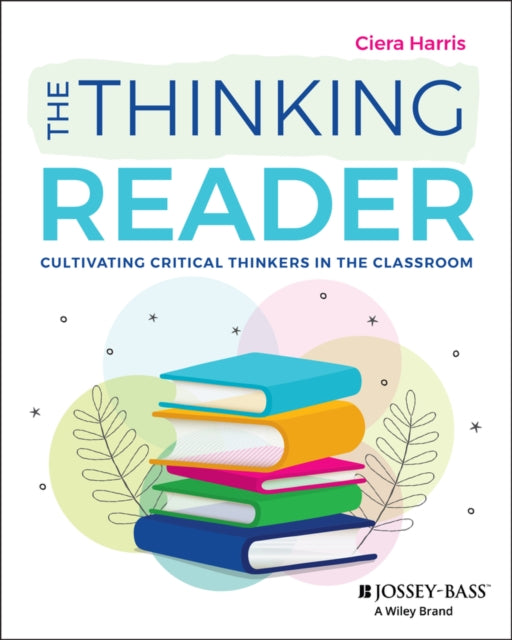 Book cover of: Thinking Reader. By: Ciera Harris