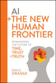 Book cover of: AI + The New Human Frontier. By: Erica Orange