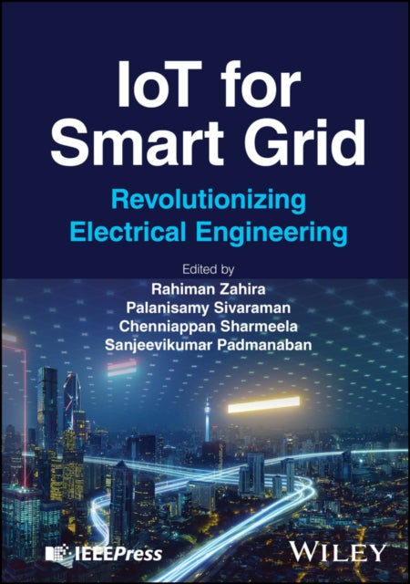 Book cover of: IoT for Smart Grid. By: R. Zahira