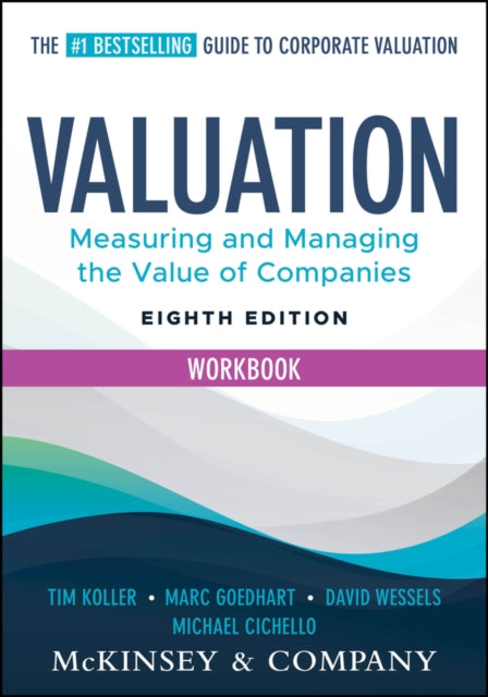 Book cover of: Valuation Workbook. By: McKinsey & Company Inc.