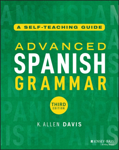 Book cover of: Advanced Spanish Grammar. By: K. Allen Davis