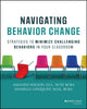 Book cover of: Navigating Behavior Change