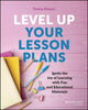 Book cover of: Level Up Your Lesson Plans. By: Teresa K. Kwant
