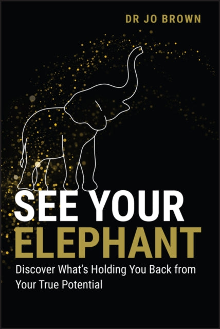 Book cover of: See Your Elephant. By: Jo Brown
