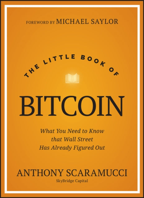 Book cover of: Little Book of Bitcoin. By: Anthony Scaramucci