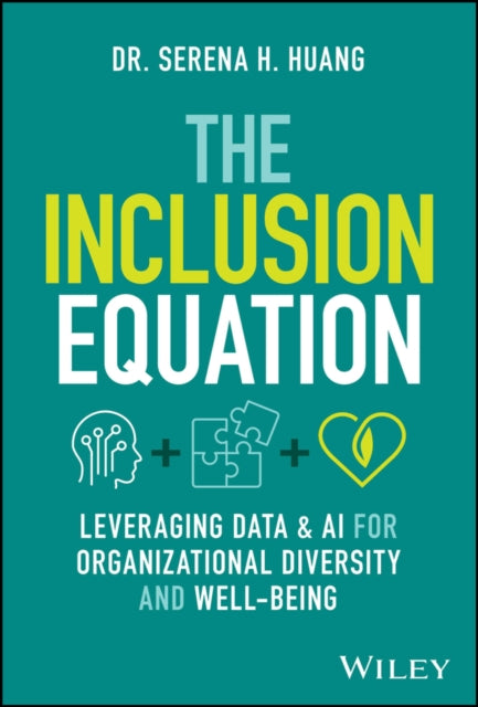 Book cover of: Inclusion Equation. By: Serena H. Huang