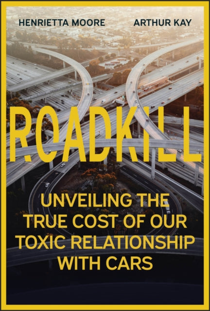 Book cover of: Roadkill. By: Henrietta L. Moore