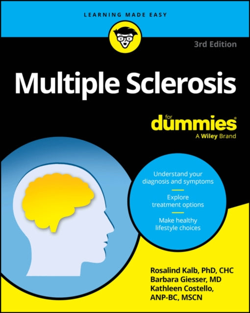 Book cover of: Multiple Sclerosis For Dummies. By: Rosalind Kalb