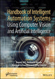 Book cover of: Handbook of Intelligent Automation Systems Using Computer Vision and Artificial Intelligence. By: Rupali Gill