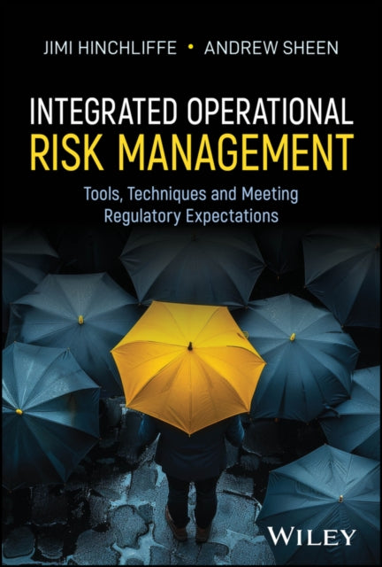 Book cover of: Integrated Operational Risk Management