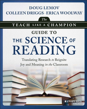Teach Like a Champion Guide to the Science of Reading