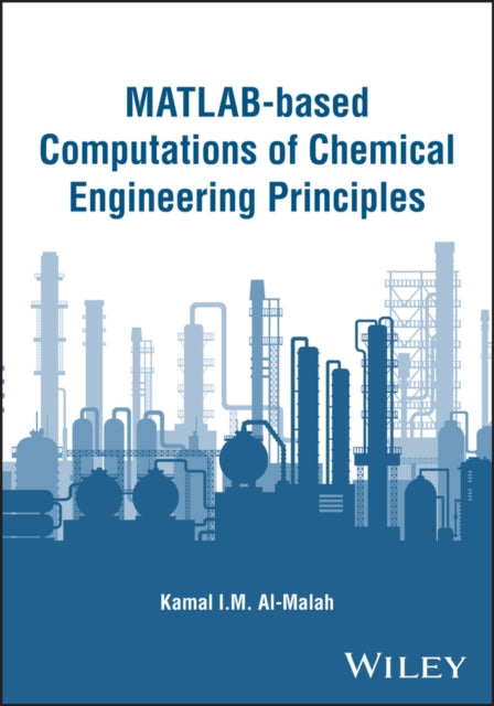 MATLAB-based Computations of Chemical Engineering Principles