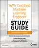 Book cover of: AWS Certified Machine Learning Engineer Study Guide. By: Dario Cabianca