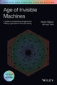Book cover of: Age of Invisible Machines. By: Robb Wilson