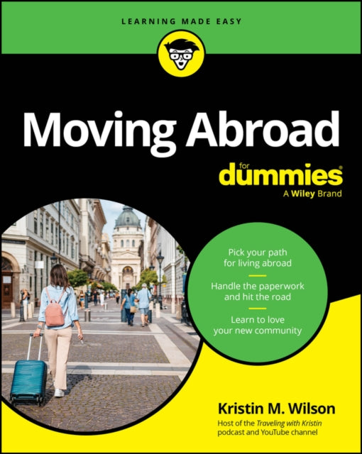 Book cover of: Moving Abroad For Dummies. By: Kristin M. Wilson