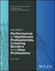 Book cover of: Performance of Healthcare Professionals, Crossing Borders and New Professions, Volume 3