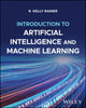 Book cover of: Introduction to Artificial Intelligence and Machine Learning, with eBook Access Code