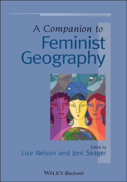 Book cover of: Companion to Feminist Geography. By: L. Nelson