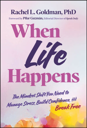 When Life Happens