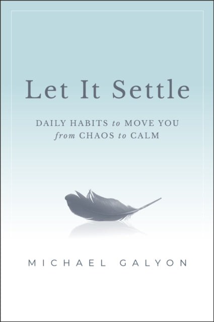 Book cover of: Let It Settle