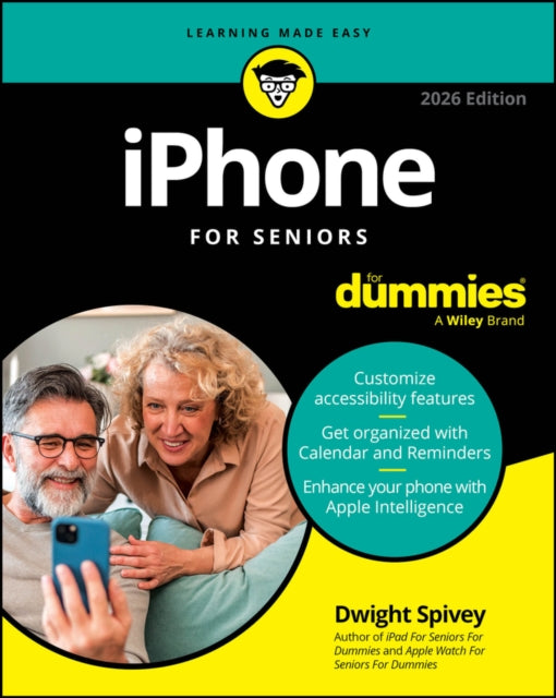 Book cover of: IPHONE FOR SENIORS FOR DUMMIES. By: SPIVEY, DWIGHT