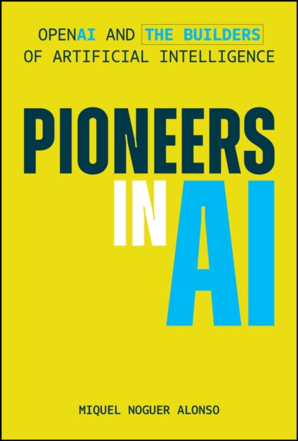 Pioneers in AI