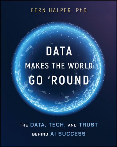 Data Makes the World Go 'Round