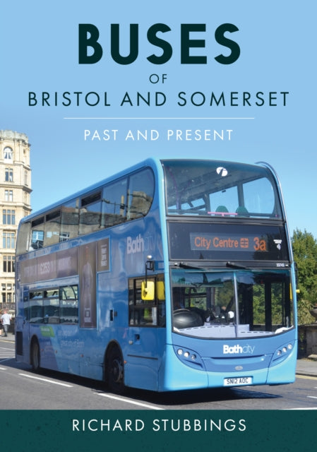 Book cover of: Buses of Bristol and Somerset. By: Richard Stubbings
