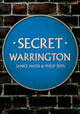 Book cover of: Secret Warrington. By: Janice Hayes