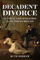 Book cover of: Decadent Divorce. By: Ruth Derham