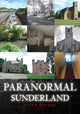 Book cover of: Paranormal Sunderland. By: Steve Watson