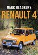 Book cover of: Renault 4. By: Mark Bradbury