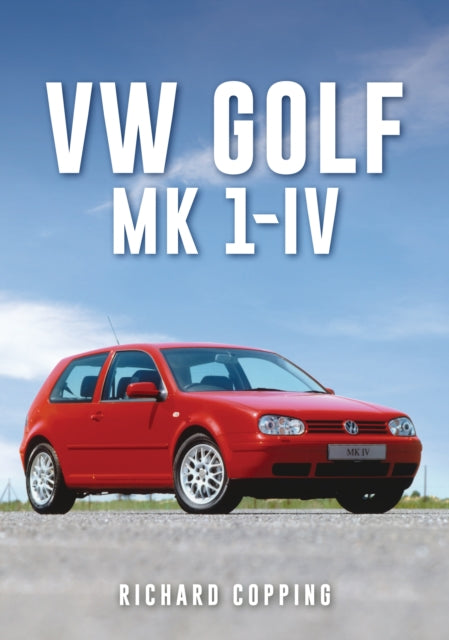 Book cover of: VW Golf. By: Richard Copping