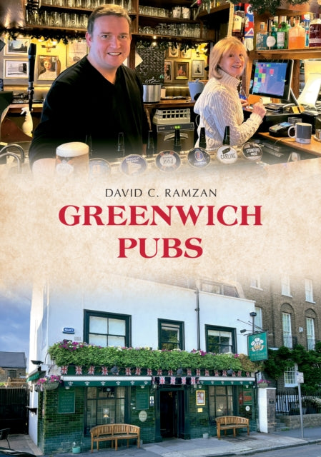 Book cover of: Greenwich Pubs. By: David C. Ramzan