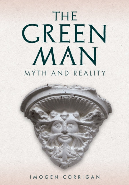 Green Man, Myth and Reality