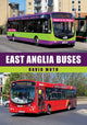 Book cover of: East Anglia Buses. By: David Moth