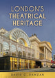 Book cover of: London's Theatrical Heritage. By: David C. Ramzan