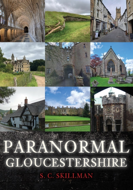 Book cover of: Paranormal Gloucestershire