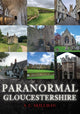 Book cover of: Paranormal Gloucestershire
