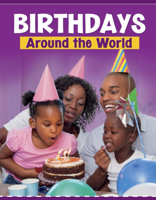 Book cover of: Birthdays Around the World. By: Mary Meinking